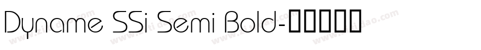 Dyname SSi Semi Bold字体转换